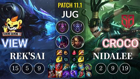 Sg S View Rek Sai Vs Sb Croco Nidalee Jungle Kr Patch Youtube