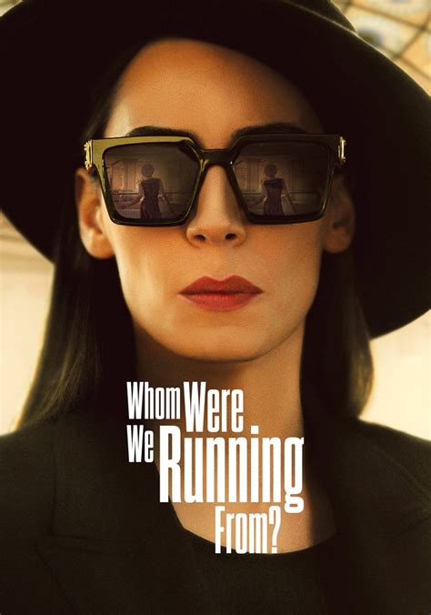 Who Were We Running From Temporada Ver Todos Los Episodios Online