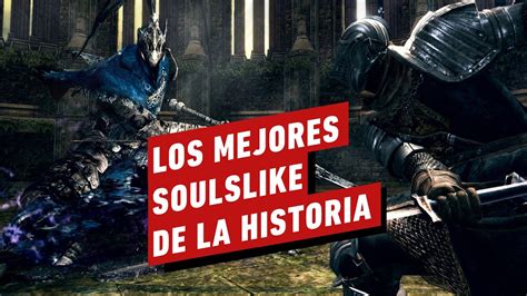 Los Mejores Juegos Soulslike Que No Son De Fromsoftware Youtube