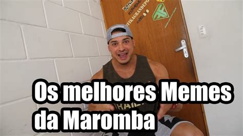 OS MELHORES MEMES DA MAROMBA 2 YouTube