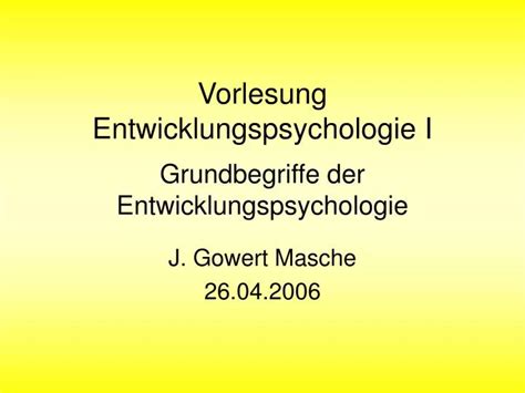 Ppt Vorlesung Entwicklungspsychologie I Grundbegriffe Der