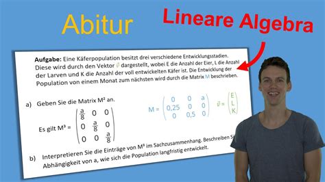 Lineare Algebra Abituraufgabe Abitur K Ferpopulation