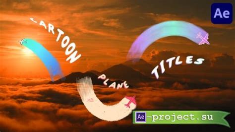 Videohive Cartoon Plane Titles For After Effects Project