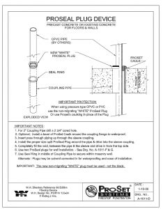 A 1011 D ProSeal Plug Device For Precast Or Existing