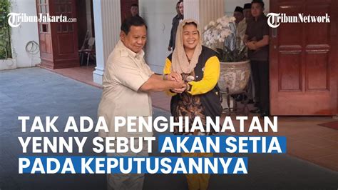 Prabowo Singgung Soal Penghianatan Yenny Wahid Sekali Buat Keputusan