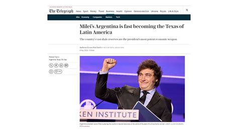 La Texas de América Latina The Telegraph resaltó el potencial de Vaca Muerta bajo el Gobierno