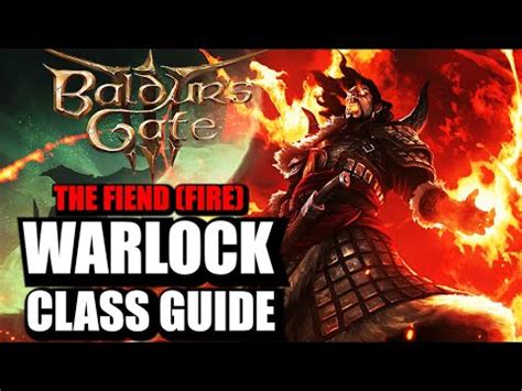 Baldur S Gate 3 Warlock Class Build Guide The Fiend Fire One Of The