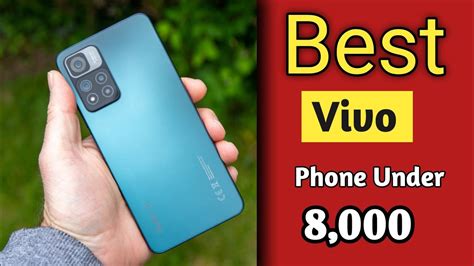 Best Vivo Phone Under In Top Best Vivo Phone Under In