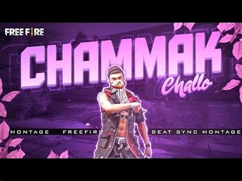 Chammak Challo Free Fire Status Chammak Challo Free Fire Edit