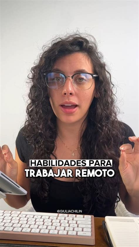 Asi Es Como Puedes Desarrollar Habilidades Para Trabajar Remoto