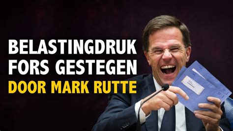 Baudet Belastingdruk Onder Rutte Fors Gestegen Belasting NU Omlaag