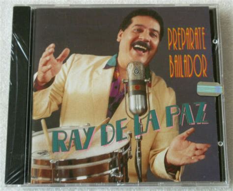 RAY DE LA PAZ PREPARATE BAILADOR CD 1993 RMM SONY LATIN SALSA