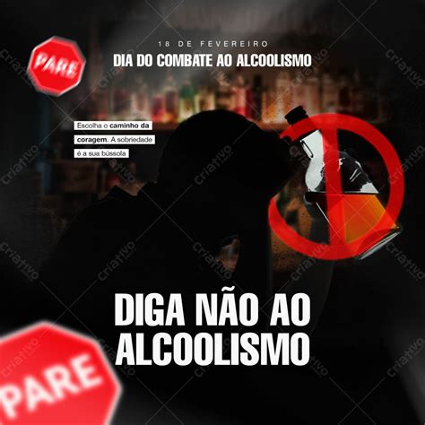 Dia Nacional Do Combate Ao Alcoolismo 18 De Fevereiro Social Media Post