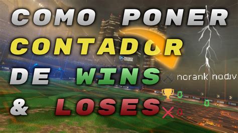 Tutorial Como Ver CONTADOR De VICTORIAS Y DERROTAS Rocket League