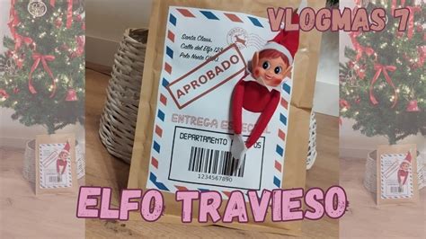 Elfo Travieso Ideas Vlogmas Youtube