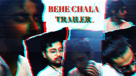 Behe Chala Cover Uri The Surgical Strike Jonaki India Trailer Youtube