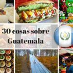 Descubre las 50 Costumbres de Guatemala que te harán sentir como