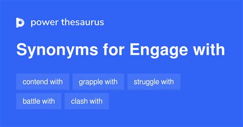 Engage With Synonyms 958 Words And Phrases For Engage With