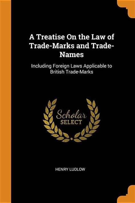 알라딘 A Treatise On The Law Of Trade Marks And Trade Names Including