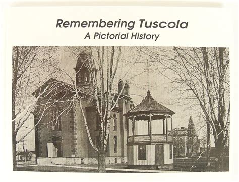 Remembering Tuscola A Pictorial History The Tuscola County Advertiser