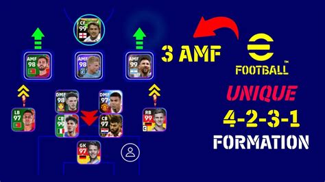 How To Get 4 2 3 1 With 3 AMF Formation In EFootball 2023 Mobile Best