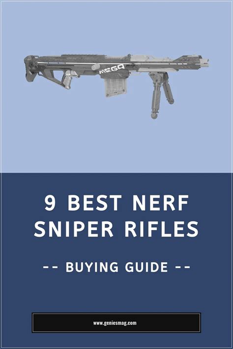 9 Best Nerf Sniper Rifles In 2024 Guide Geniesmag Blaster