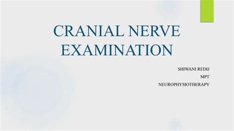 Part 3 Cranial Nerve Examination