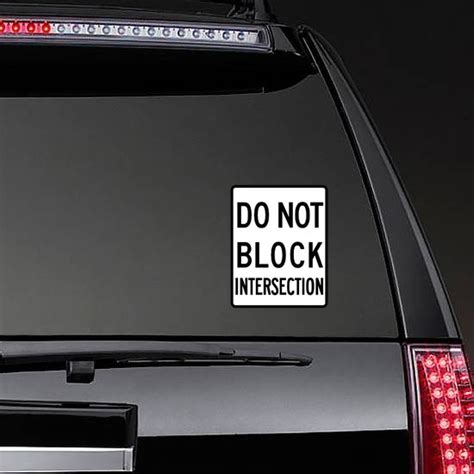 Do Not Block Intersection Sticker