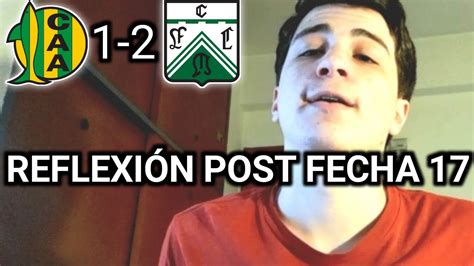 Reflexi N Post D Cimo S Ptima Fecha Youtube