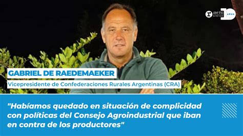 Gabriel De Raedemaeker Vicepresidente De Confederaciones Rurales