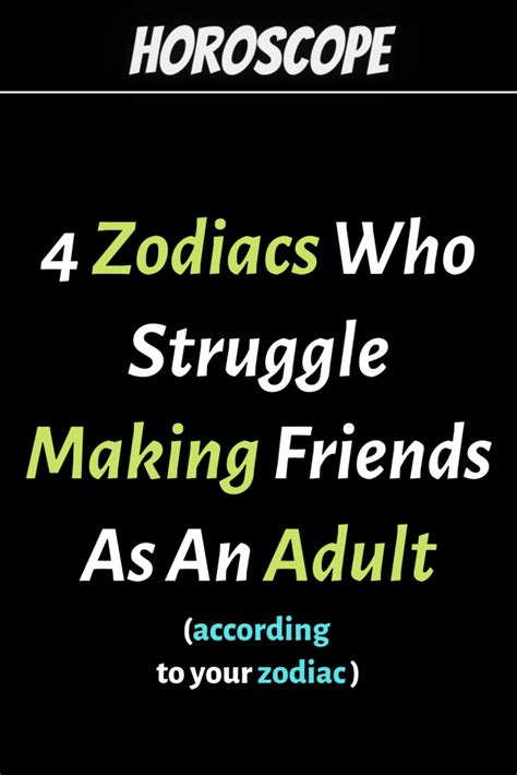 4 Zodiacs Who Struggle Making Friends As An Adult Zodiac Heist