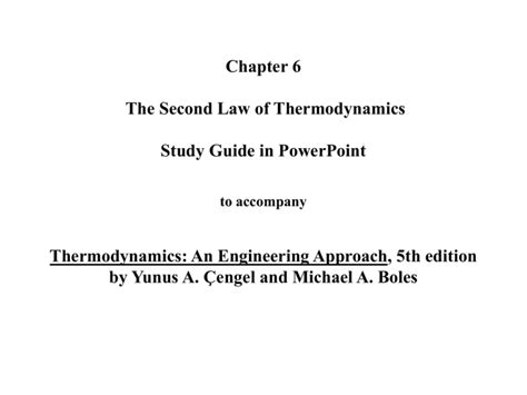 Chapter 6 The Second Law Of Thermodynamics