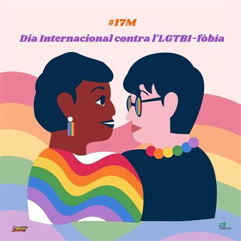 Dia Internacional Contra L Lgtbi F Bia En Plenes Facultats