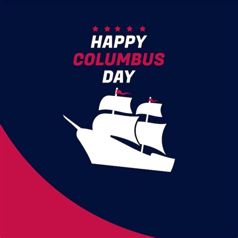 Premium Vector Happy Columbus Day Greeting Card Or Poster Design And