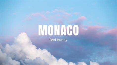 Bad Bunny - Monaco (Lyrics) - YouTube