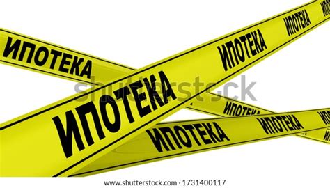 Mortgage Labeled Yellow Warning Tapes Translation Stock Illustration