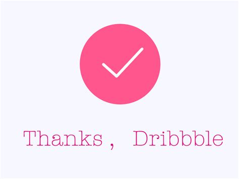 Thanks, Dribbble by mercy0325 on Dribbble 
