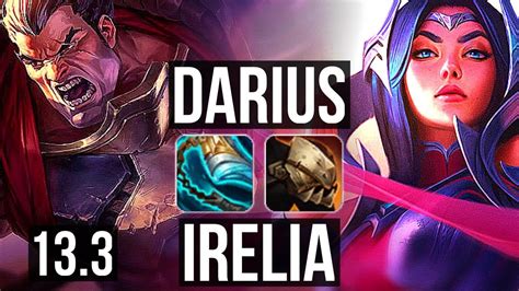 Darius Vs Irelia Mid Quadra Legendary 500 Games 1 0m Mastery