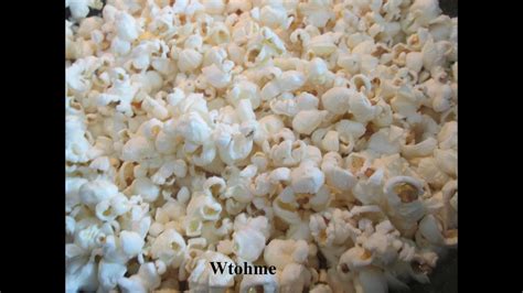 Popcorn also called popped corn الفشار YouTube