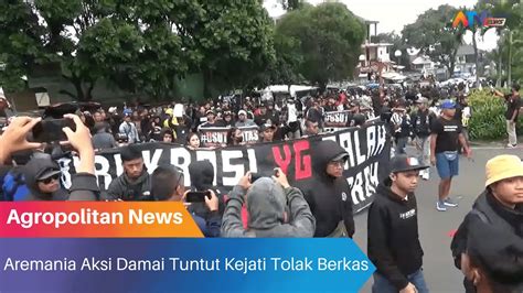 AREMANIA AKSI DAMAI TUNTUT KEJATI TOLAK BERKAS TRAGEDI KANJURUHAN ATV