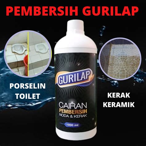 Jual Gurilap Cairan Pembersih Kerak Kloset Keramik Kamar Mandi Ampuh