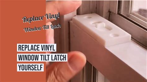 〚diy〛replace Vinyl Window Tilt Latch Youtube