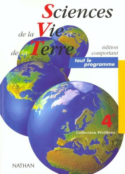 Livre Sciences Et Vie De La Terre 4eme Collectif