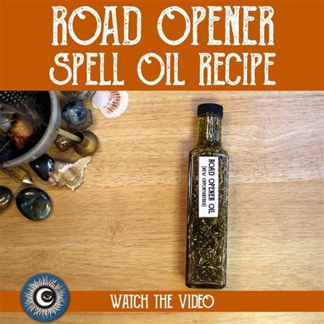 Road Opener Oil Recipe New Opportunities Prosperity Spell Oil