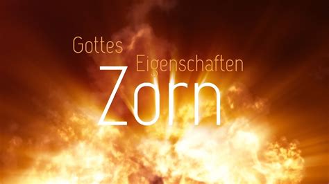 Impulsvideo Gottes Eigenschaften Zorn YouTube