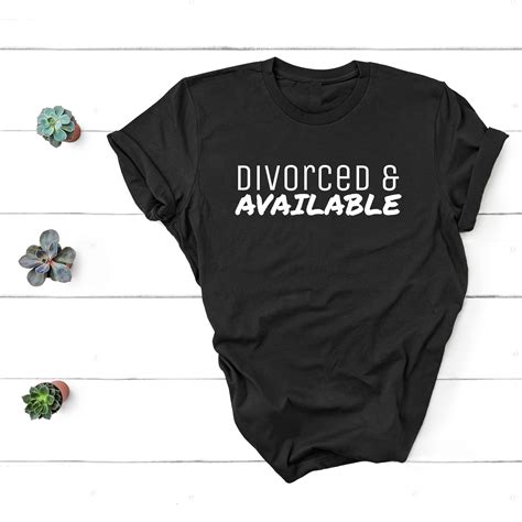 Divorce Shirt Funny Divorce T Unisex Shirt Adult Etsy