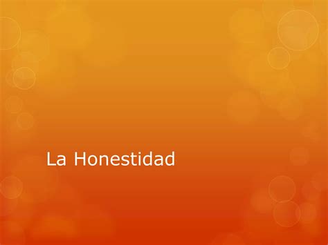 La Honestidad Ppt