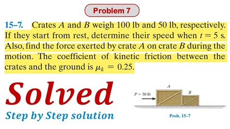 Crates A And B Weigh Lb And Lb Respectively If They Start Rest