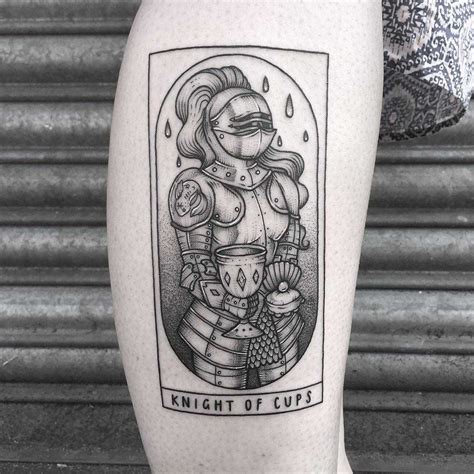 Knight Of Cups Tattoo By Lozzy Bones Inked On The Right Calf Cup