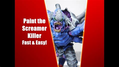 How To Paint The Tyranid Screamer Killer Youtube